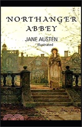 Northanger Abbey Illustrated