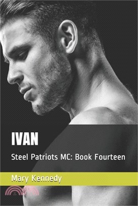 Ivan: Steel Patriots MC: Book Fourteen