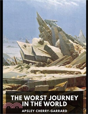 The Worst Journey in the World illustrated