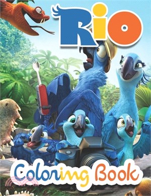 Rio Coloring Book: Lovely Gift for Kid, Toddler, Children, Adults and Fans of Rio with High Quality Illustration Images - A4 Size (8.5 x