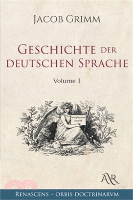 Geschichte der deutschen Sprache: Volume 1