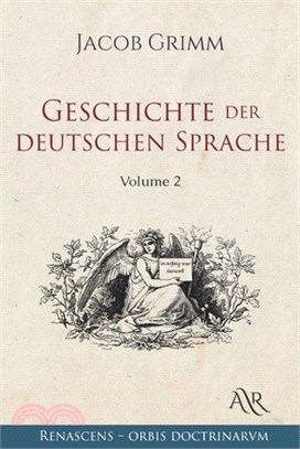 Geschichte der deutschen Sprache: Volume 2