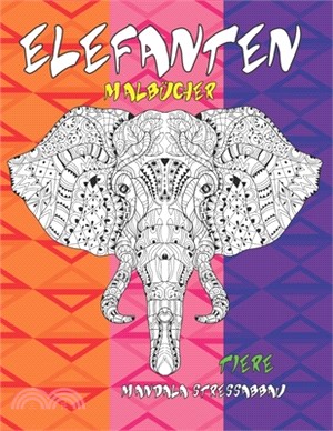 Malbücher - Mandala Stressabbau - Tiere - Elefanten