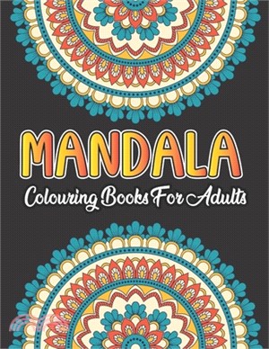 Mandala Colouring Book For Adults