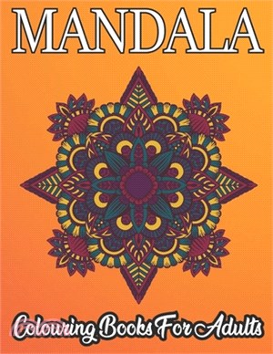 Mandala Colouring Book For Adults: Mandala colouring book for adults: 50 enchanting mandalas for more creative relaxation, serenity & mindfulness - si