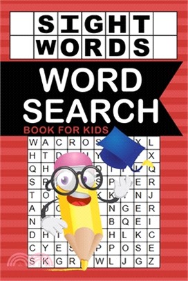 Sight Words Word Search Book for Kids: High Frequency Words Book Early Reading Help Essential Workbook