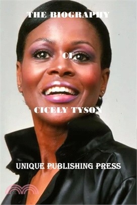 The Biography of Cicely Tyson