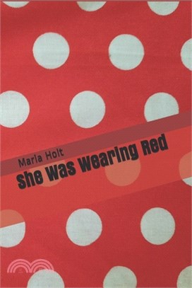 She Was Wearing Red