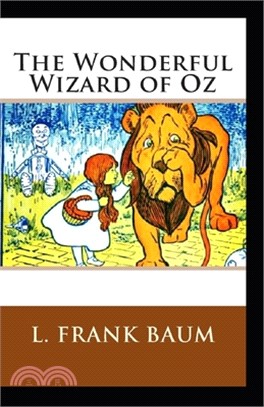 The Wonderful Wizard of Oz Illustrated