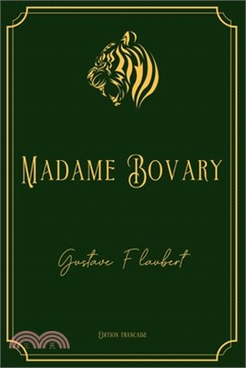 Madame Bovary: Gold Edition