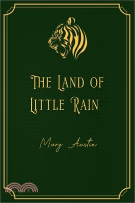 The Land of Little Rain: Gold Edition