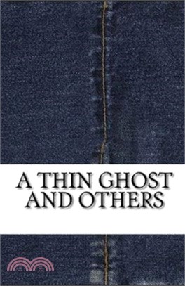 A Thin Ghost and Others Illustrated