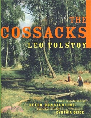 The Cossacks: (Annotated Edition)