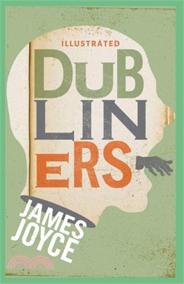 Dubliners: Illustrated