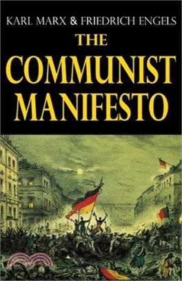 The Communist Manifesto: A classics illustrated edition