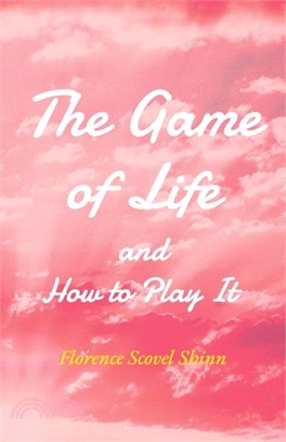 The Game of Life and How to Play It