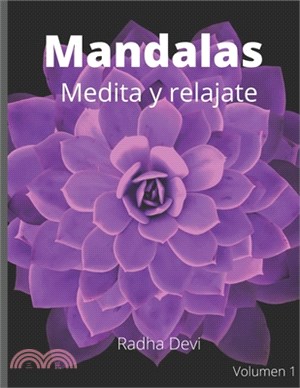 Mandalas: Medita y relajate