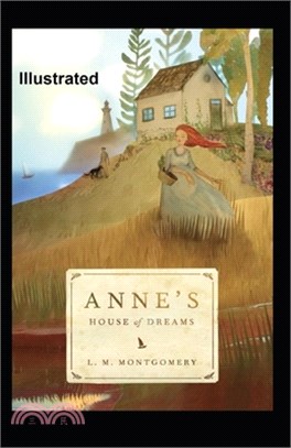 Anne's House of Dreams Illustrated