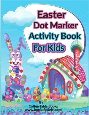Easter Dot Marker Activity Book For Kids: happy easter dot marker activity book for kids