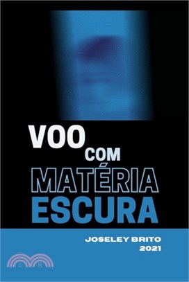 Voo Com Matéria Escura: Interação dos Mundos