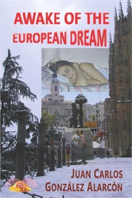 Awake of the European Dream