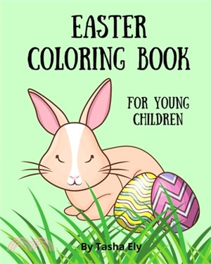 Easter Coloring Book: For Young Children