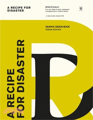 A Recipe for Disaster: Graphic Design book