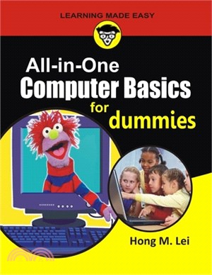 All-in-One Computer Basics For Dummies: The Way things work now