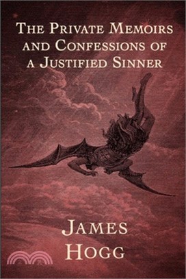 The Private Memoirs and Confessions of a Justified Sinner Illustrated