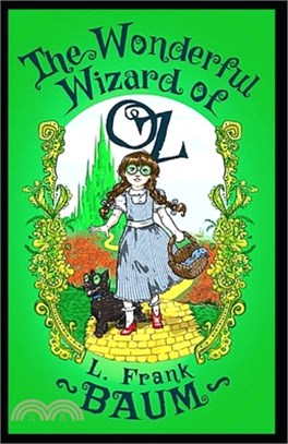 The Wonderful Wizard of Oz: Illustrated