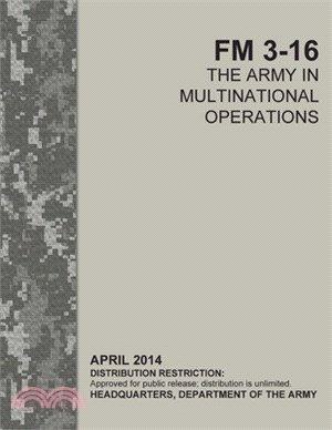 FM 3-16 the Army in Multinational Operations