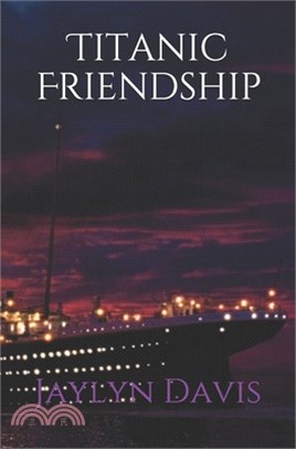 Titanic Friendship