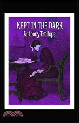 Kept in the Dark Annotated