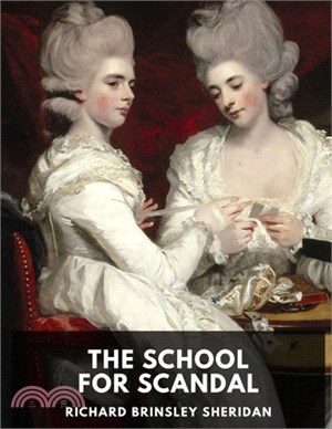 The School for Scandal illustrated