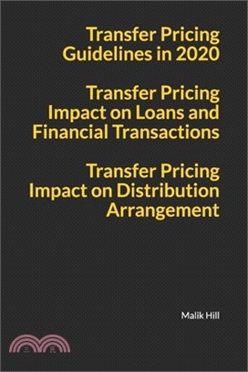 Transfer Pricing Guidelines in 2020, Transfer Pricing Impact on Loans and Financial Transactions, Transfer Pricing Impact on Distribution Arrangements