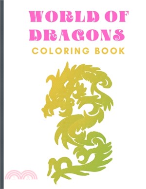 World of Dragons: Coloring Book (Dover Coloring Books)