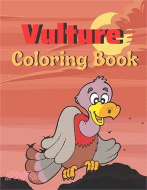 Vulture coloring book: A book type of kids And Adults Amazing coloring books