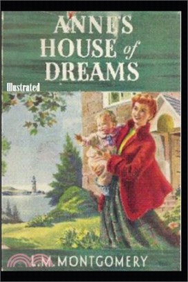 Anne's House of Dreams Illustrated