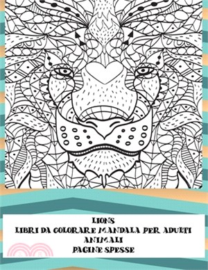 Libri da colorare Mandala per adulti - Pagine spesse - Animali - Lions