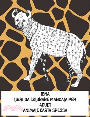 Mandala da colorare - Carta spessa - Animale (Paperback)