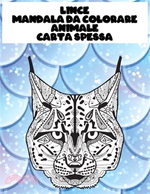 Mandala da colorare - Carta spessa - Animale - Lince