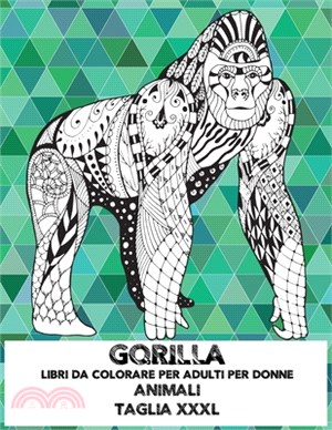 Libri da colorare per adulti per donne - Taglia XXXL - Animali - Gorilla