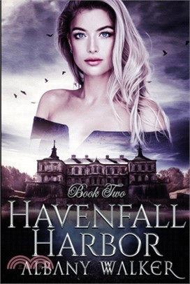 Havenfall Harbor Book Two: Paranormal Ménage Romance MFM