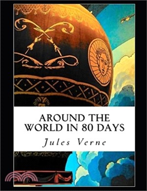 Around the World in Eighty Days Annotated