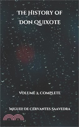 The History of Don Quixote: Volume 2, Complete