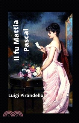 Il fu Mattia Pascal illustrata