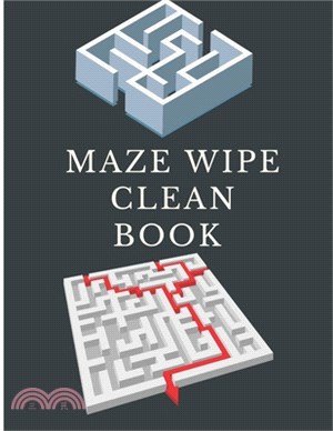 Maze Wipe Clean Book: A puzzle book for Kids or children to increase their creativities and keep them engaged in passing time to develop the