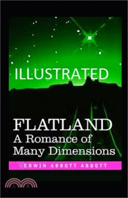 Flatland A Romance of Many Dimensions illustrated