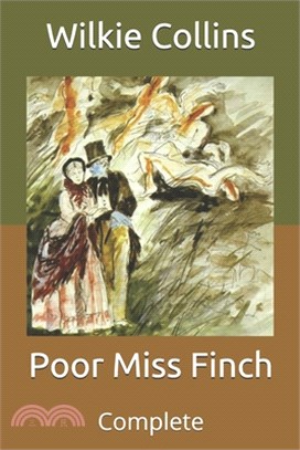 Poor Miss Finch: Complete