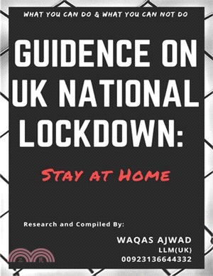 Guidence on UK National Lockdown: : Stay at Home